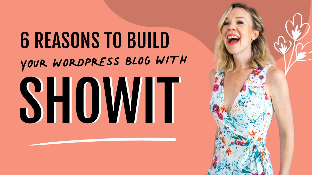build a wordpress blog with showit tempate