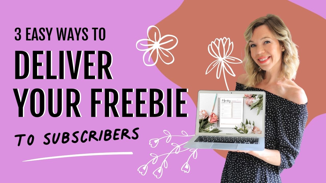how to deliver freebie to subscriber